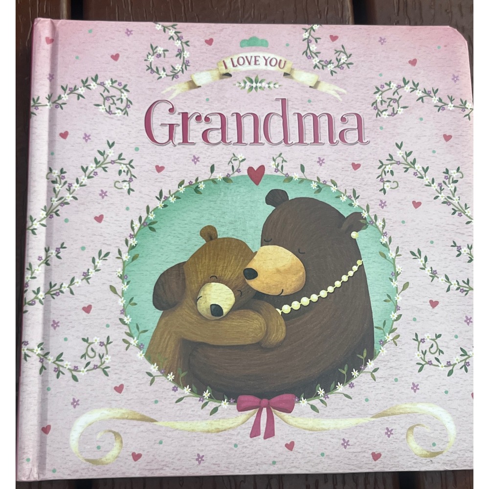 I Love You Grandma Board Book Autumn Publishing Melanie Joyce Padded